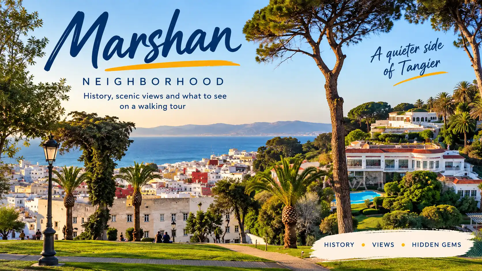 Marshan Neighborhood Tangier: Scenic Walking Tour Guide