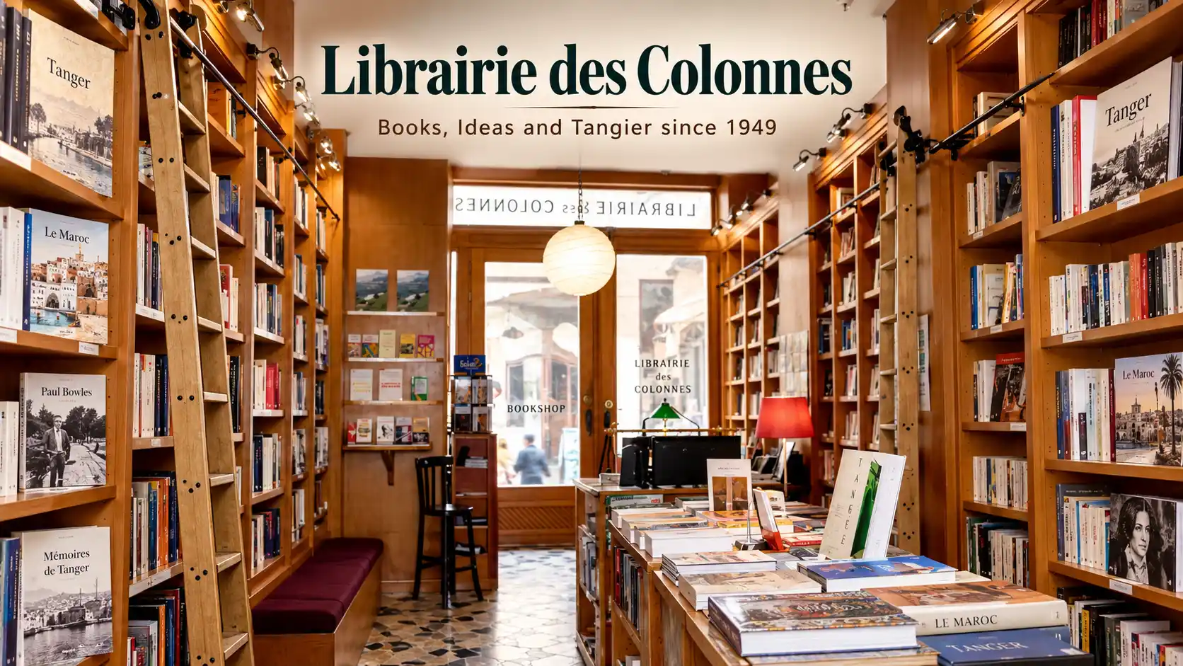 Librairie des Colonnes Tangier: Literary History & Visiting Tips